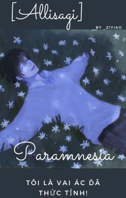 [Allisagi] – Paramnesia