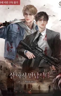 [Novel] Lma – Hãy Gặp Nhau Khi Còn Sống Poster