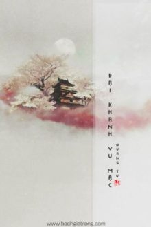 [Bhtt][Edit] Đại Khanh Vu Mặc – Quang Tự [Hoàn]