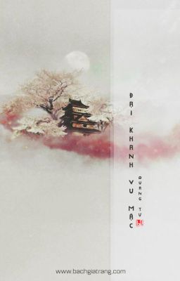 [Bhtt][Edit] Đại Khanh Vu Mặc – Quang Tự [Hoàn]