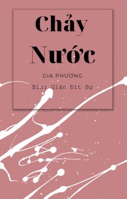 Chảy Nước Poster