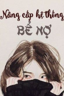 [Hoàn] Nâng Cấp Hệ Thống Bể Nợ (Caoh + Np)