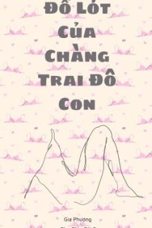 Đồ Lót Của Chàng Trai Đô Con
