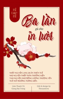 [Hoàn] Ba Lần Gả Cho Ỉn Lười – Bỉ Tạp Bỉ