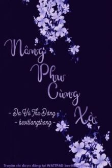[Done/Đm/St] Nông Phu Cùng Xà – Dạ Vũ Thu Đăng
