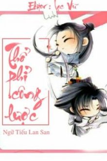 Thổ Phỉ Công Lược – Ngữ Tiếu Lan San