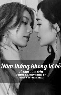 Lingorm | Năm Tháng Không Từ Bỏ