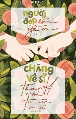 [Xuyên Thư] Người Đẹp Ốm Yếu Và Chàng Vệ Sĩ Trúc Mã Của Cậu