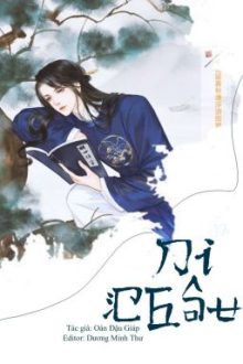 [Hoàn Edit] Di Châu – Oản Đậu Giáp (3S, Cao H)