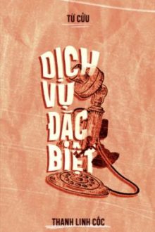 [Done/Đam Mỹ/Cao H] Dịch Vụ Đặc Biệt