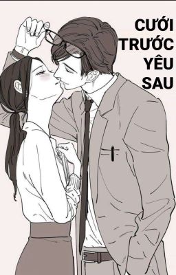 Cưới Trước Yêu Sau (Full) _ Mộng Tiêu Nhị Poster