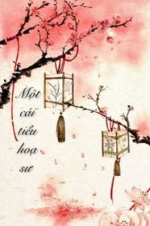 [Bhtt][Edit][Hoàn]Một Cái Tiểu Hoạ Sư