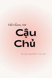 [ Done – Đam Mỹ/ Thô Tục ] Cậu Chủ.