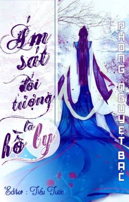 [Bhtt][Hoàn] Ám Sát Đối Tượng Là Hồ Ly