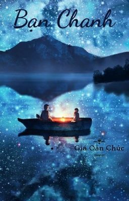 Bạn Chanh – Giá Oản Chúc Poster