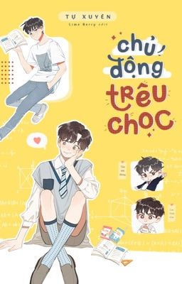 Chủ Động Trêu Chọc – Tự Xuyên