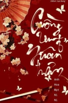 [Edit – H Thô] Cuồng Cung Xuân Thâm