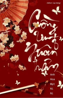[Edit – H Thô] Cuồng Cung Xuân Thâm