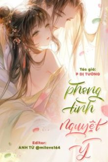 [Edit/Cao H/Cổ Đại] Phong Tình Nguyệt Ý
