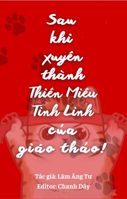 [Hoàn/Đm]| Sau Khi Xuyên Thành Thiên Miêu Tinh Linh Của Hotboy Trường Poster
