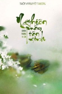 [Bh-Edit Hoàn]Nghiên Phẩm Tân Minh – Thời Vi Nguyệt Thượng