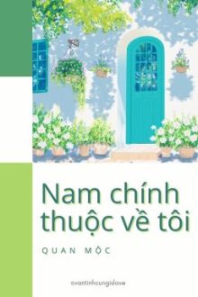[Đm/End] Nam Chính Thuộc Về Tôi