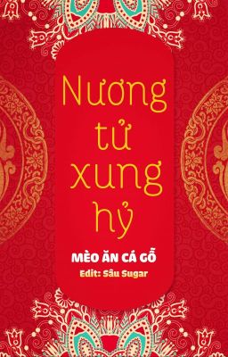 [Bh Ngọt Sủng🏳️‍🌈Edit Hoàn] Nương Tử Xung Hỷ – Mèo Ăn Cá Gỗ Poster