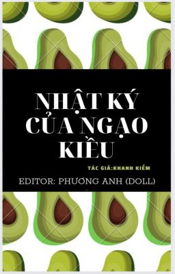 【Đam Mỹ- Edit】Nhật Ký Của Ngạo Kiều