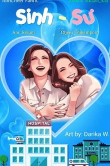 Vi. Sinh – Sư.(Anncheer Fanfic)_(32 Tập – Hết).