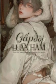 [Full/Cao H/Np] Gấp Đôi Luân Hãm