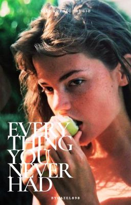 Girllove – Everything You Never Had [Shotfic]