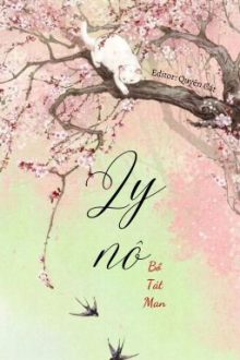 [Done/Đm] Ly Nô – Bồ Tát Man