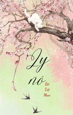 [Done/Đm] Ly Nô – Bồ Tát Man