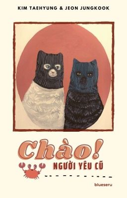 Vkook | Chào, Người Yêu Cũ. End