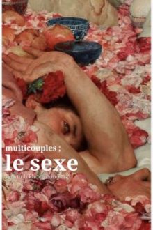 Multicouples ; Le Sexe