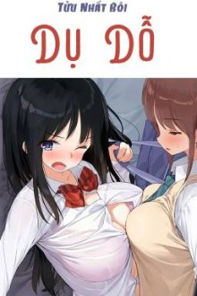 /Hoàn/Caoh/Gl/Futa/Gl/ Dụ Dỗ – Tửu Nhất Bôi