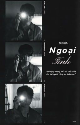 (Taekook)(Longfic) Ngoại Tình