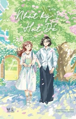 [Gl – Full] [Xuất Bản] Nhật Ký Hạt Dẻ