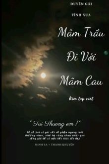 (Duyên Gái-Hoàn) Mâm Trầu Đi Với Mâm Cau.