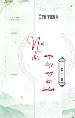[Bhtt] [Qt] Nữ Chủ Nàng Cùng Sư Tỷ Lập Khế Ước – 1219 Poster