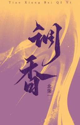 Điều Hương – Bắc Nhất Thất