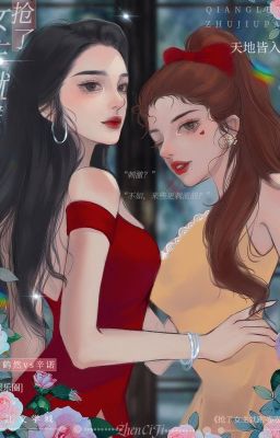 [ Bhtt- Qt ] Đoạt Nữ Chủ Liền Chạy Hì Hì Hì Poster