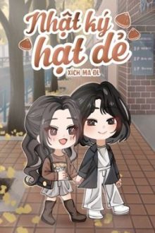 [Gl – Full] Nhật Ký Hạt Dẻ