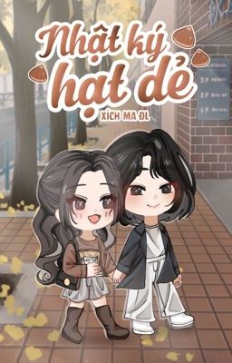 [Gl – Full] Nhật Ký Hạt Dẻ