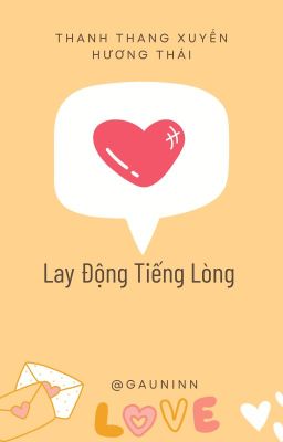 [Bhtt][Hoàn][Edit] Lay Động Tiếng Lòng – Thanh Thang Xuyến Hương Thái
