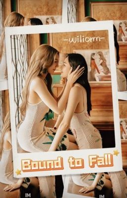 [18+ Lingorm] Bound To Fall – Lỡ Yêu Poster