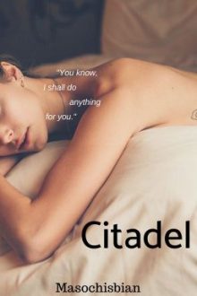 [End][Fiction] Citadel [18+, Lesbian]