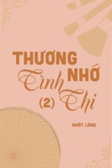 [Gl] Thương Nhớ Tình Thi (2) – Nhật Lãng