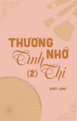 [Gl] Thương Nhớ Tình Thi (2) – Nhật Lãng