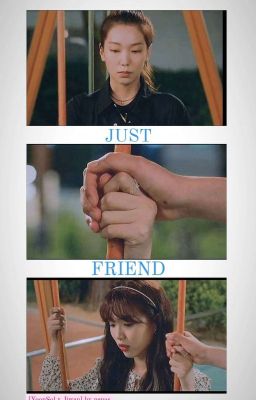 [Fanfic] [Yoonsol X Jiwan] Just Friend